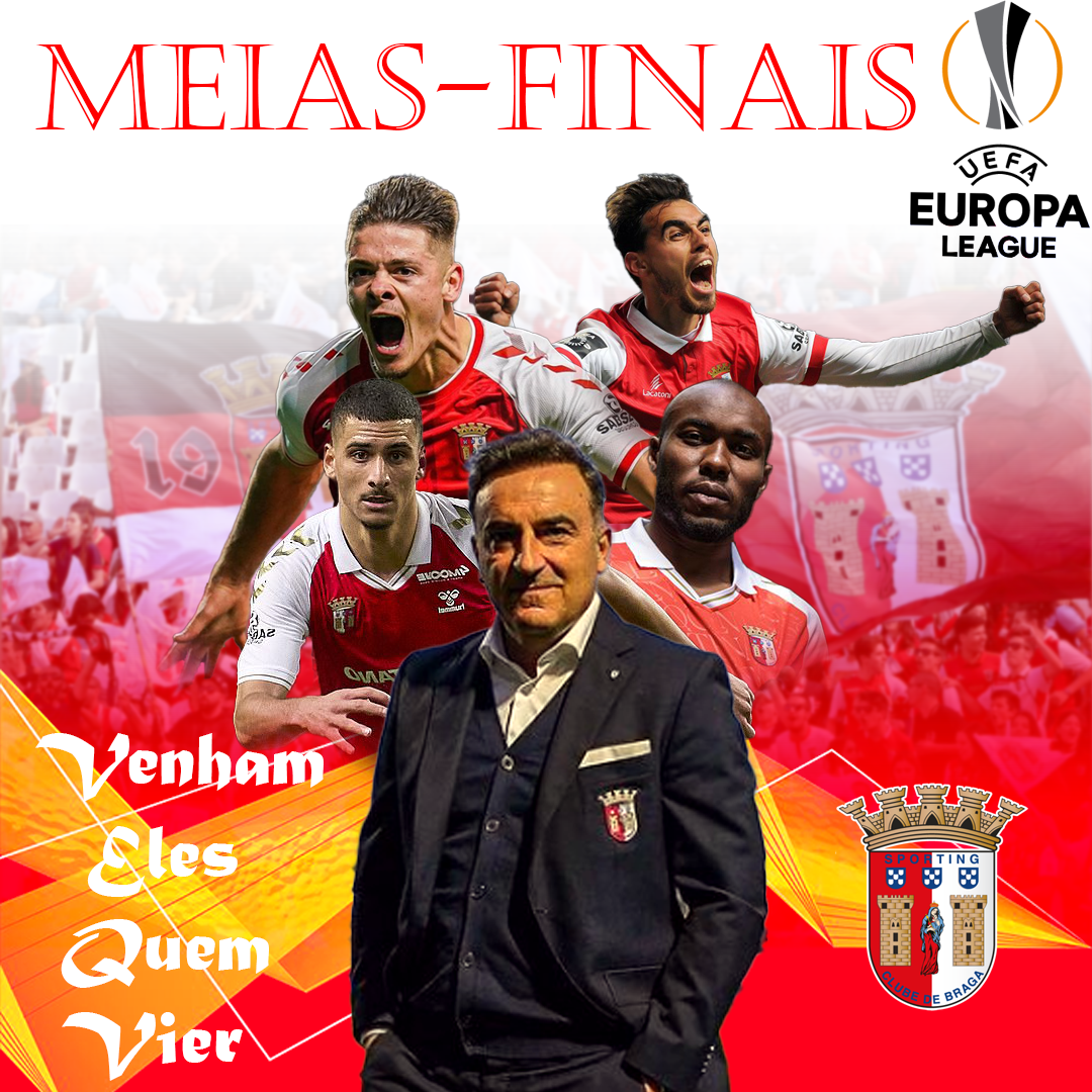 Braga meias finais